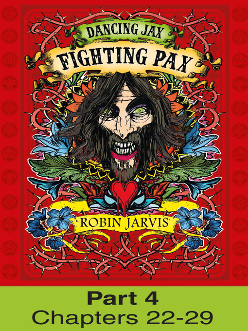 Title details for Fighting Pax, Part 4 of 4 by Robin Jarvis - Available